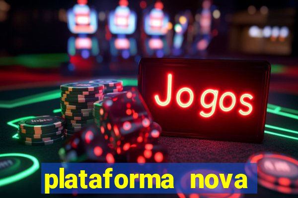 plataforma nova fortune tiger 2024